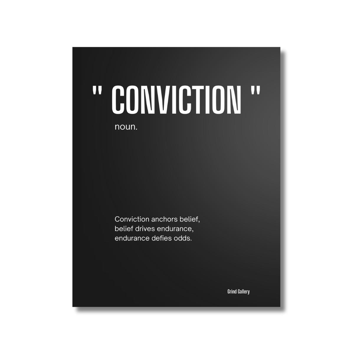 Conviction noun. canvas print, frameless