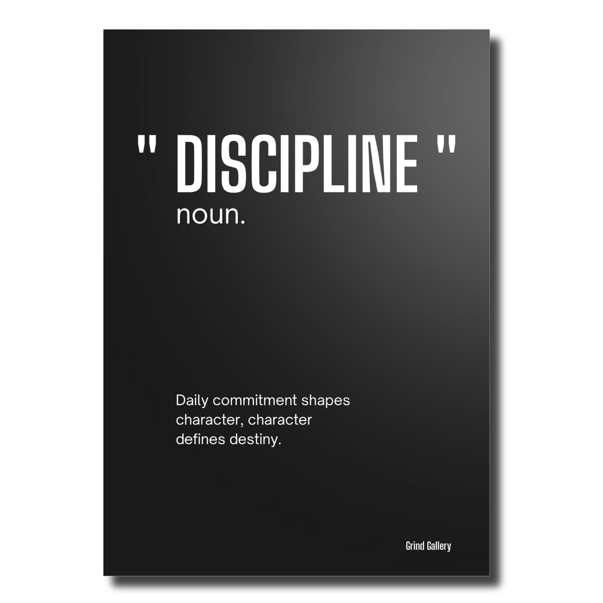 Discipline noun. canvas print, frameless