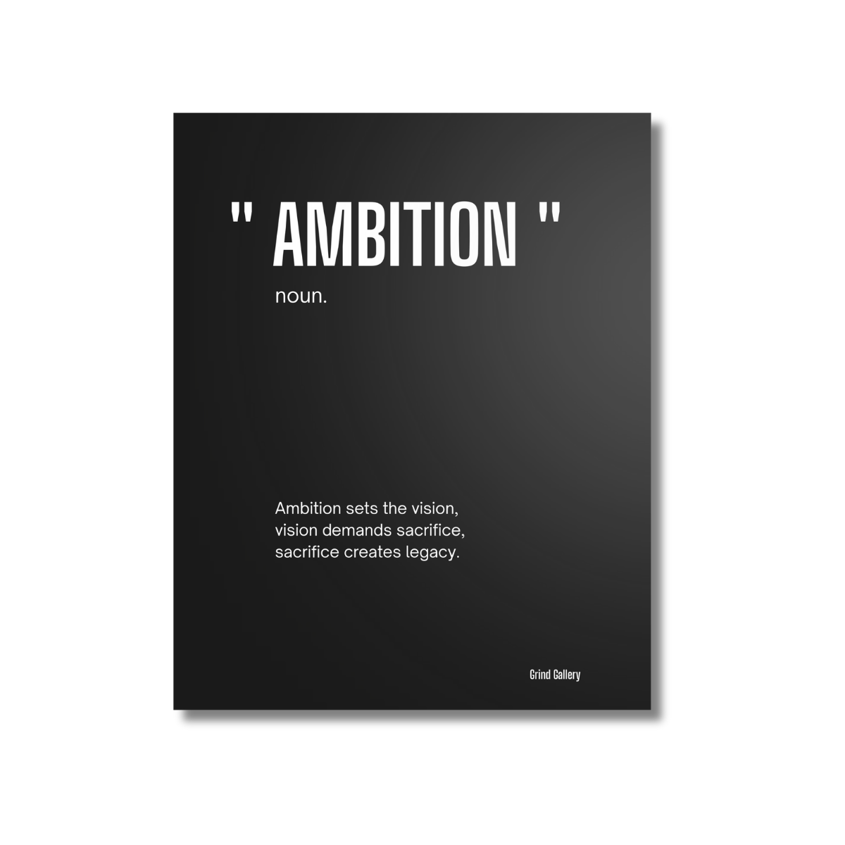 Ambition noun. canvas print, frameless