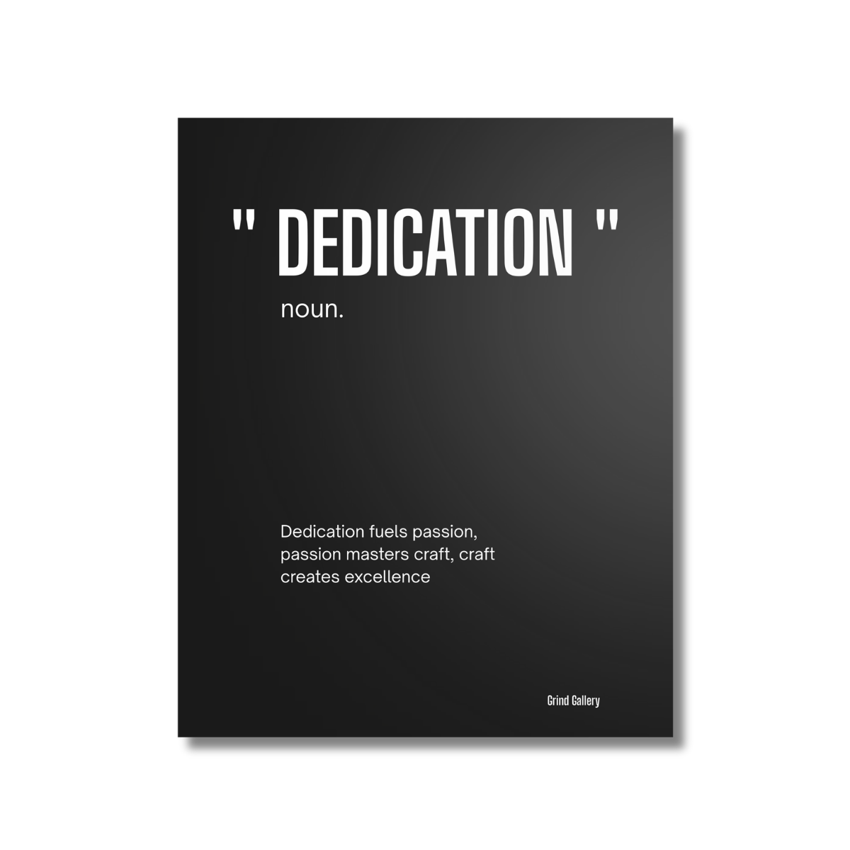 Dedication noun. canvas print, frameless